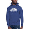 Leash Your Dog Unisex Fleece Hoodie