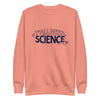 Y'all Need Science 2.0 Unisex Fleece Crewneck