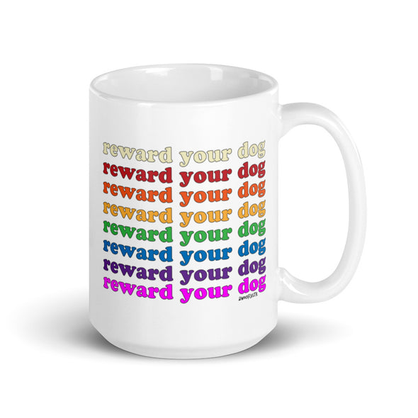 Rainbow Reward Your Dog Mug