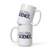 Y'all Need Science 2.0 Mug