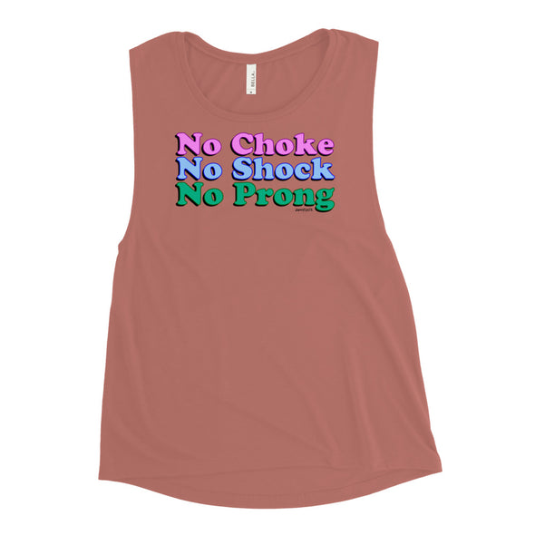 No Choke, No Shock, No Prong Women's Muscle Tank